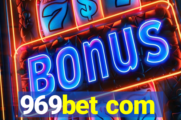 969bet com